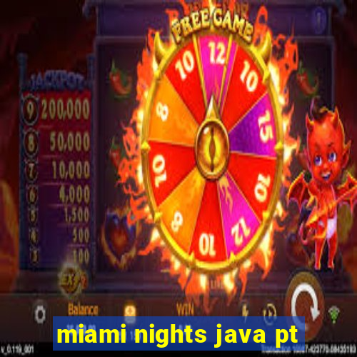 miami nights java pt-br 320x240